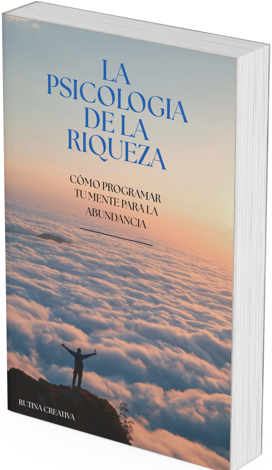 La Psicologia de la Riqueza